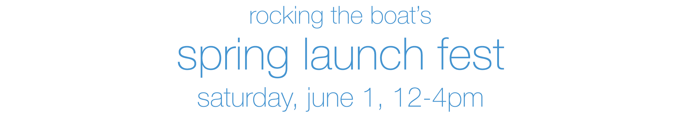 spring launch fest, saturday, june 1